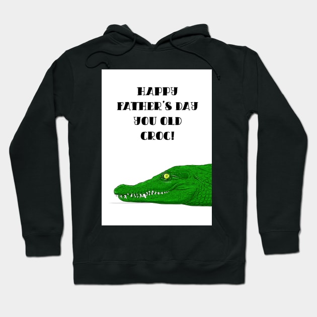 Old Croc Father's Day Hoodie by AdamRegester